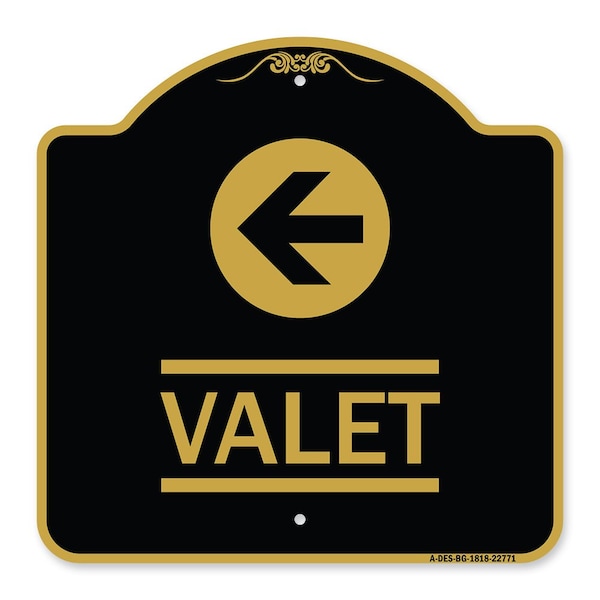 Signmission Designer Series Sign-Valet Left Arrow, Black & Gold Aluminum Sign, 18" x 18", BG-1818-22771 A-DES-BG-1818-22771 - main